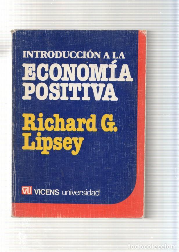 Libri di seconda mano: Introduccion a la economia positiva - Richard G. Lipsey