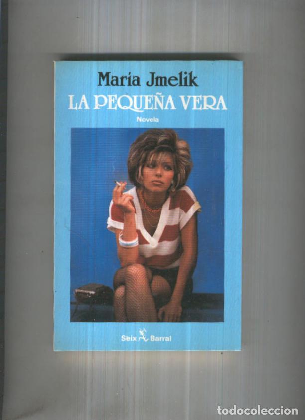 Libri di seconda mano: La peque&ntilde;a Vera - Maria Jmelik