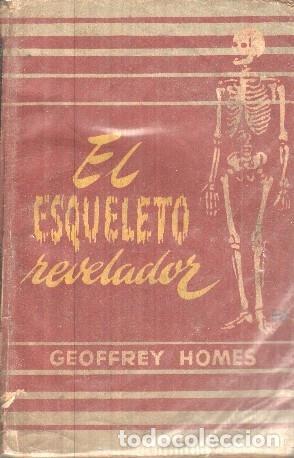 books: El esqueleto revelador (ejemplar aviejado) - Geoffrey Homes