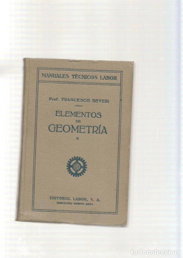 Libros: Elementos de Geometria Tomo II - Francesco Severi - Foto 1