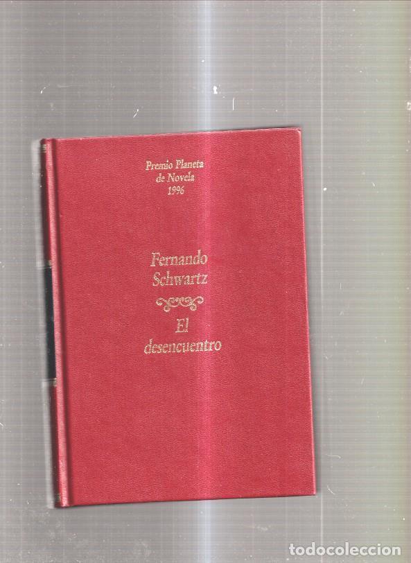 Libros: El desencuentro - Fernando Schwartz - Foto 1