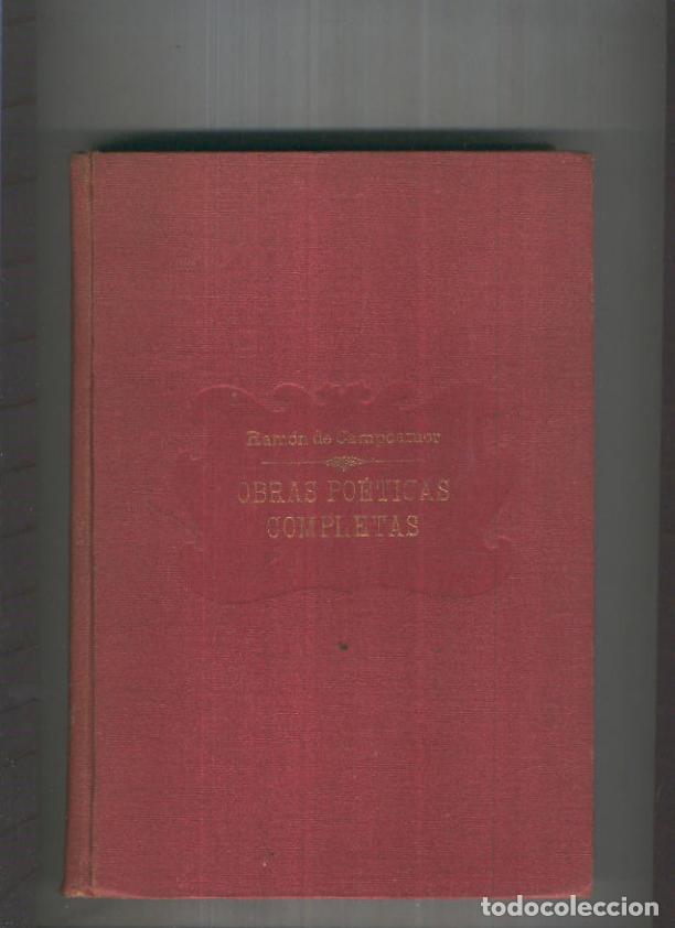 Libros: Ramon de Campoamor: Obras poeticas completas - Ramon de Campoamor
