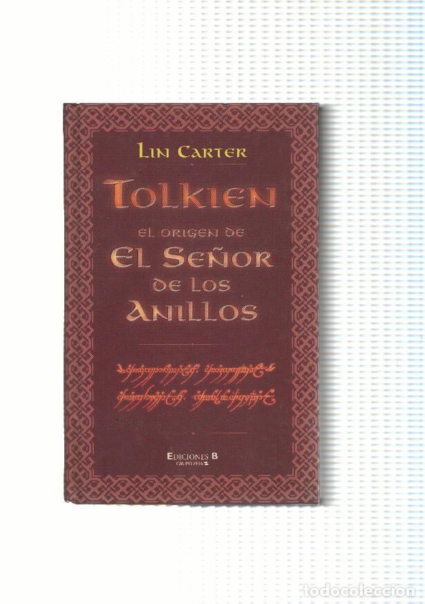 Libros: El origen de El Se&ntilde;or de los Anillos - Lin Carter - Foto 1