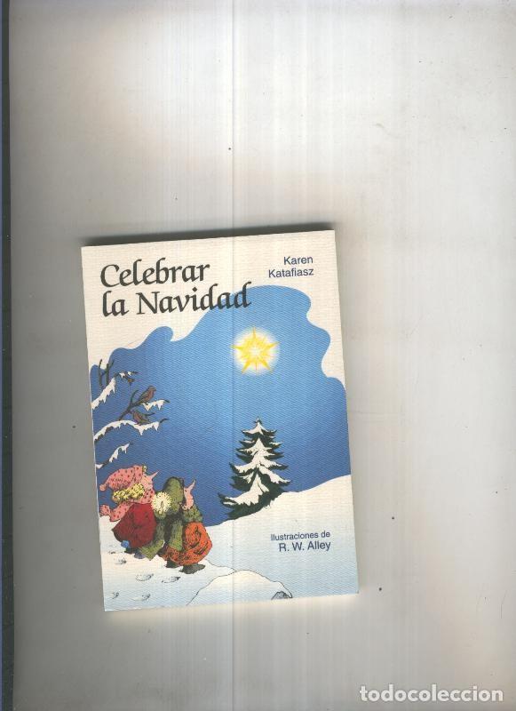 Libros: Celebrar la navidad - Karen Katafiasz - Foto 1