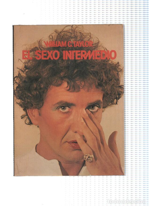 books: Coleccion Candente numero 03: El sexo intermedio - William C. Taylor