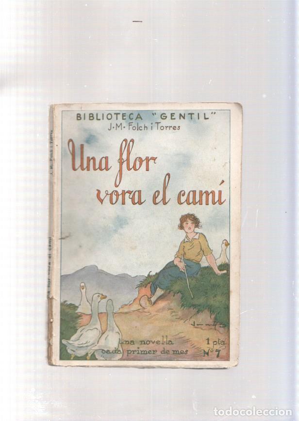 books: Una flor vora el cami - J.M. Folch i Torres