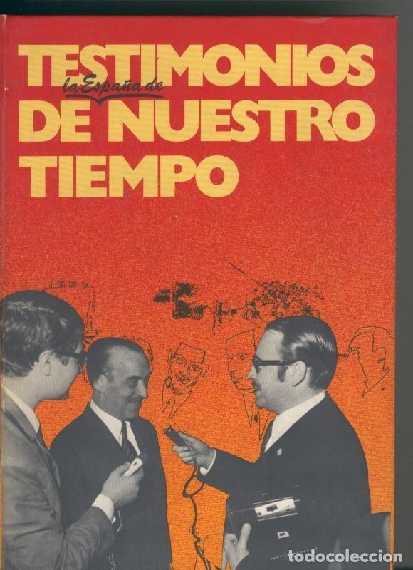 Libros: Testimonios de nuestro tiempo: Ganas de hablar - Ignacio Agusti - Foto 1