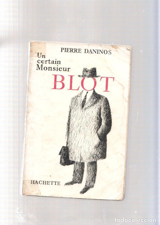 Libros: Un certain Monsieus Blot - Pierre Daninos - Foto 1