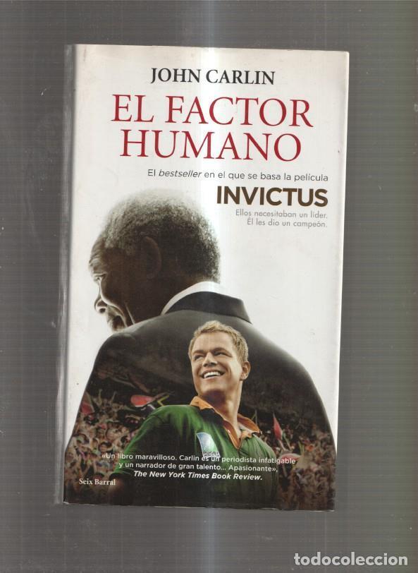 Libros: El Factor Humano. El libro en que se basa la pelicula Invictus - John Carlin - Foto 1