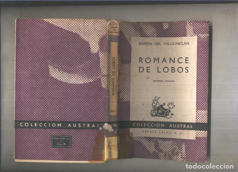 Libros: Austral numero 0681: Romance de lobos - Ramon del Valle Inclan - Foto 1
