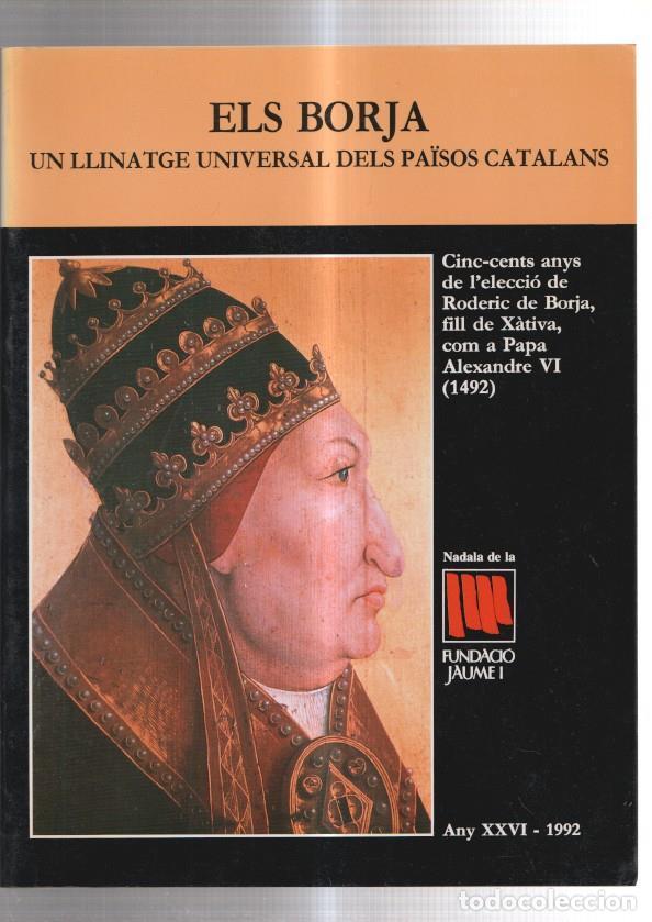 Libri di seconda mano: Nadal 1992 numero 26: Els borja un llinatge universal dels paisos catalans - varios