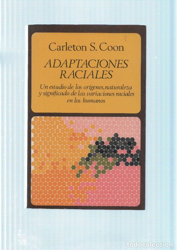 B&uuml;cher: Adaptaciones raciales - Carleton S. Coon