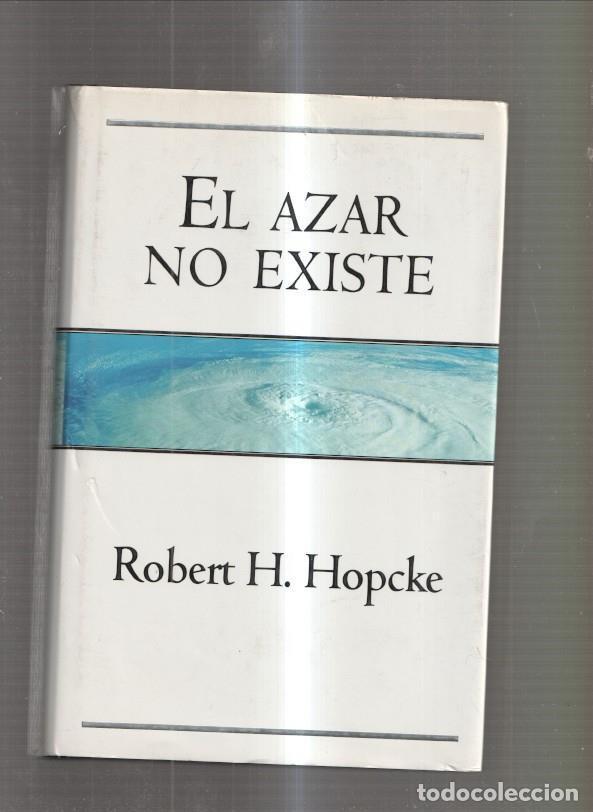 Libros: El azar no existe - Robert H. Hopcke