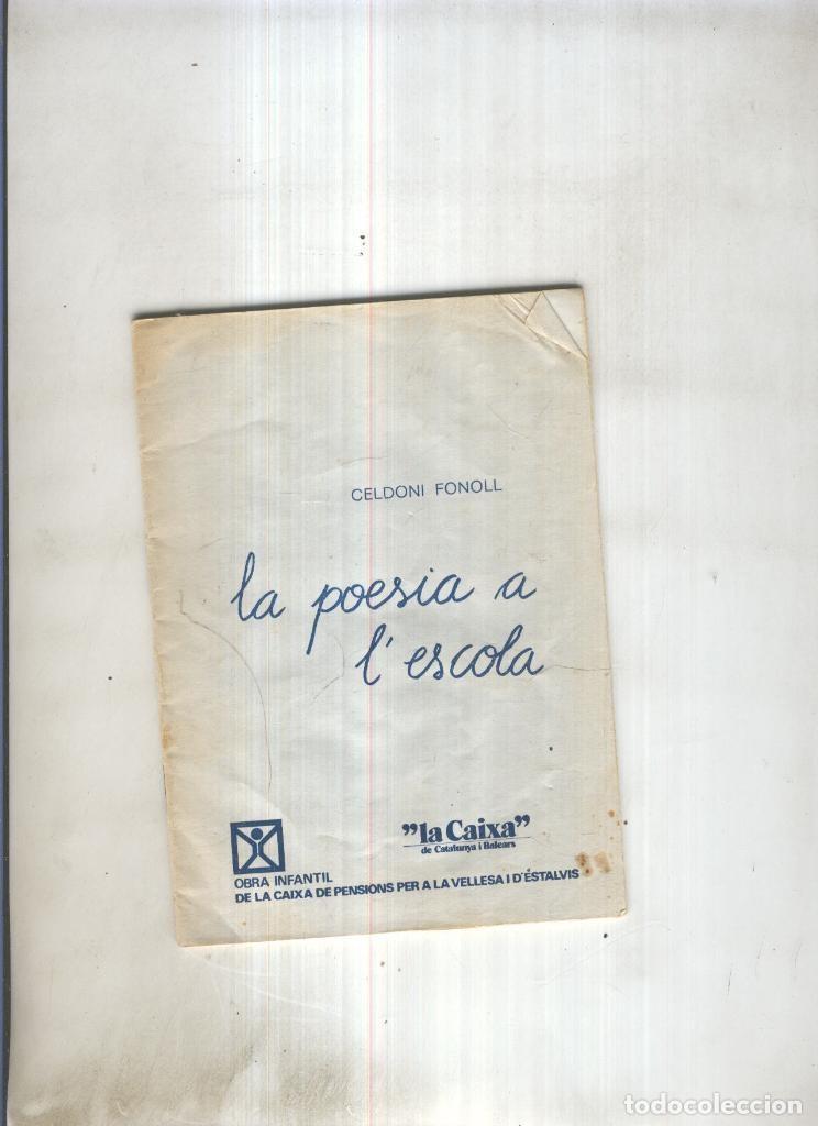 Libros: La poesia a l escola - Celdoni Fonoll