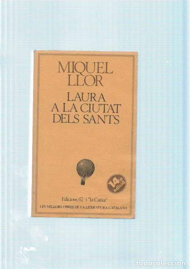 Livros em segunda m&atilde;o: Laura a la ciutat dels sants - Miquel Llor