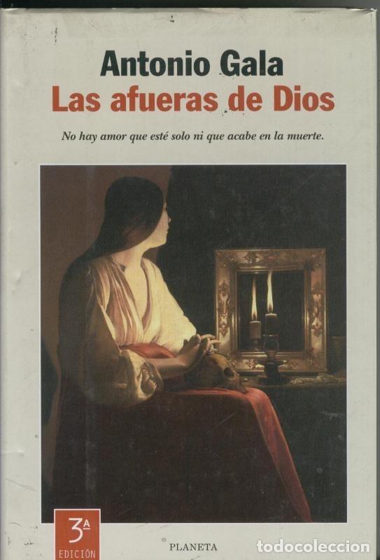 Libros: Las afueras de Dios (tercera edicion) - Antonio Gala - Foto 1