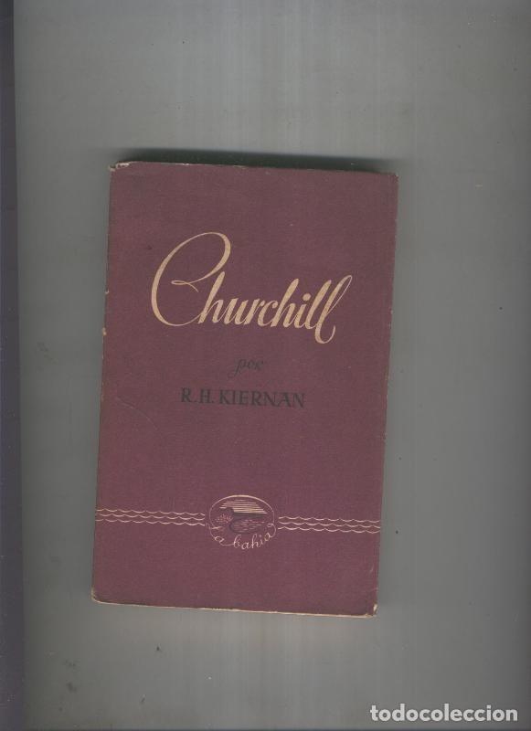 Libros: Churchill - R.H. Kiernan - Foto 1