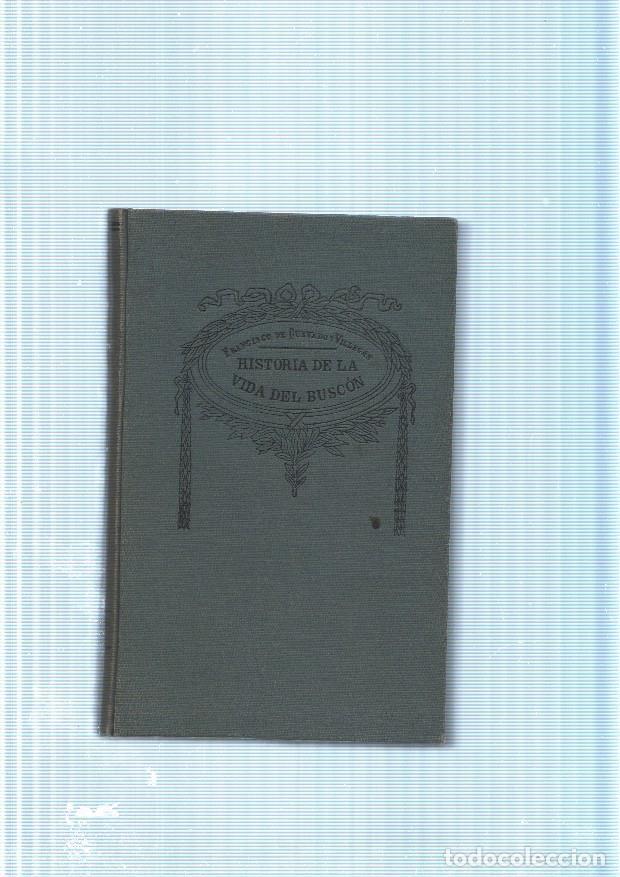 Libros: Historia de la Vida del Buscon llamado Don Pablos - Quevedo - Foto 1