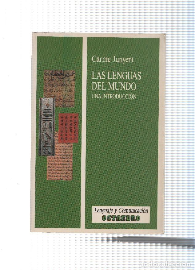 Libri di seconda mano: Las lenguas del mundo. Una introduccion - Carme Junyent