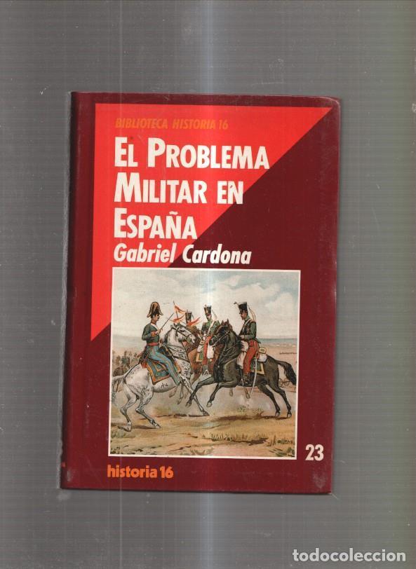 Libros: El problema militar en Espa&ntilde;a - Gabriel Cardona - Foto 1
