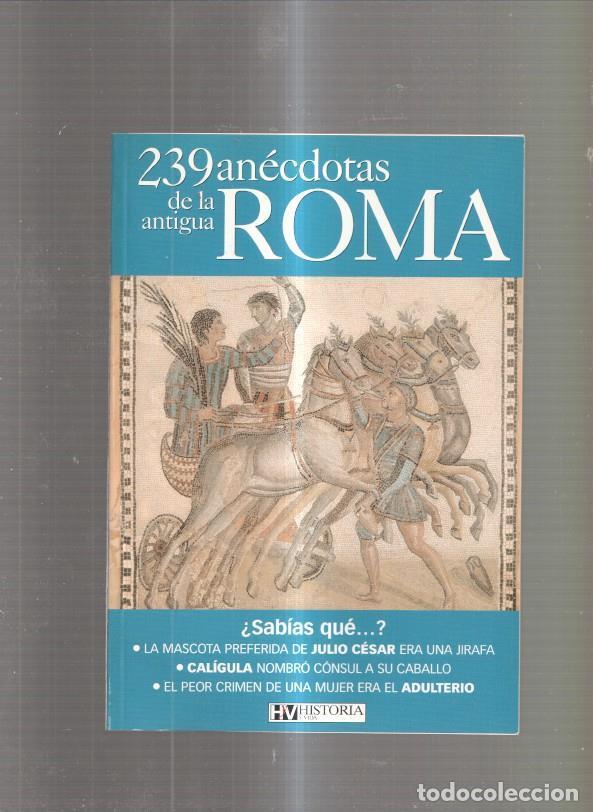 Libros: 239 anecdotas de la antigua Roma - varios - Foto 1