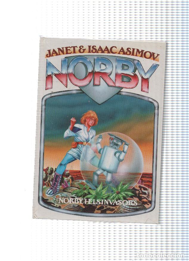 Libros: Norby i els invasors - Janet e Isaac Asimov - Foto 1