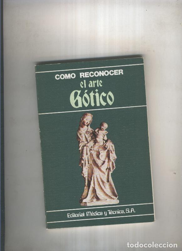 books: Como reconocer el arte Gotico - Maria Cristina Gozzoli
