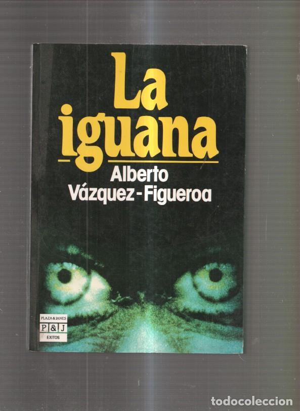Libros: La Iguana - Alberto Vazquez Figueroa - Foto 1