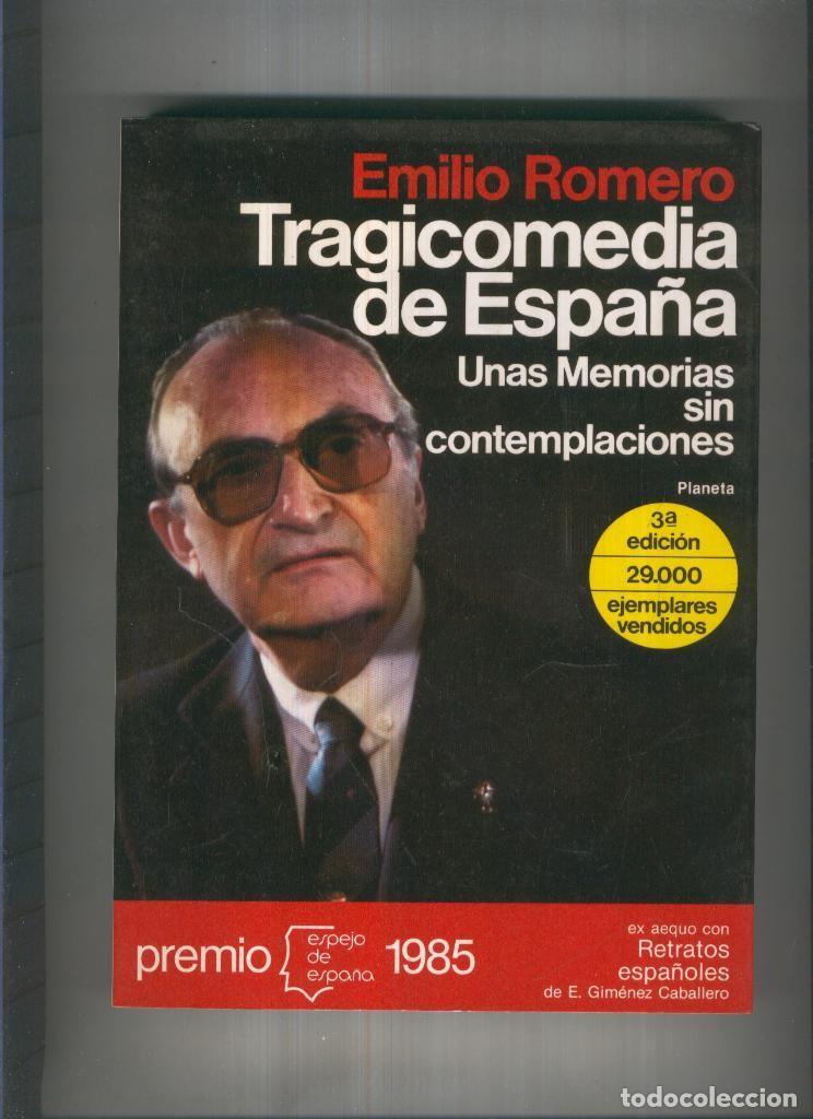 Libri di seconda mano: Tragicomedia de Espa&ntilde;a - Emilio Romero