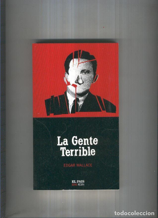 Libros: La gente terrible - Edgar Wallace - Foto 1