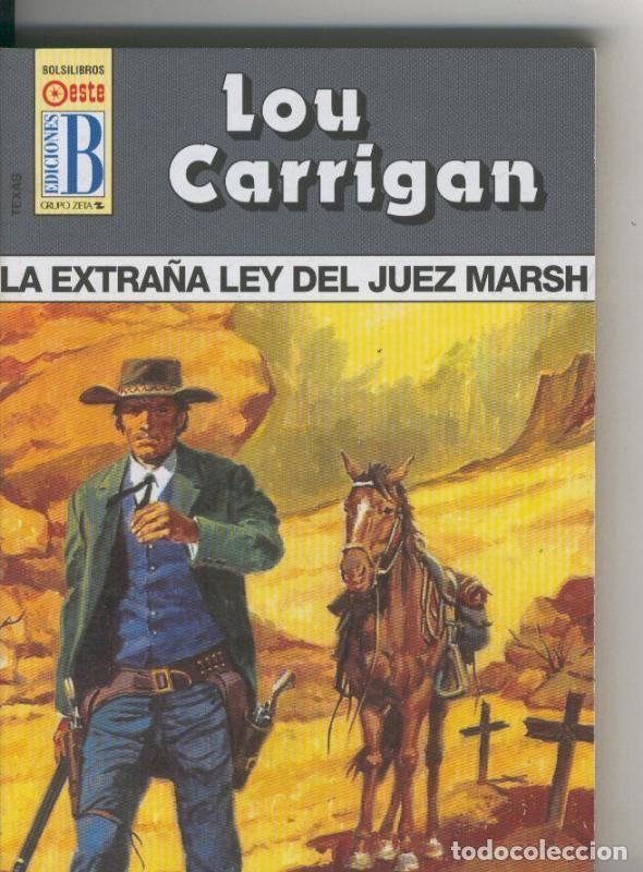 Libros: Bolsilibro: Texas numero 41: La extra&ntilde;a ley del juez Marsh - Lou Carrigan