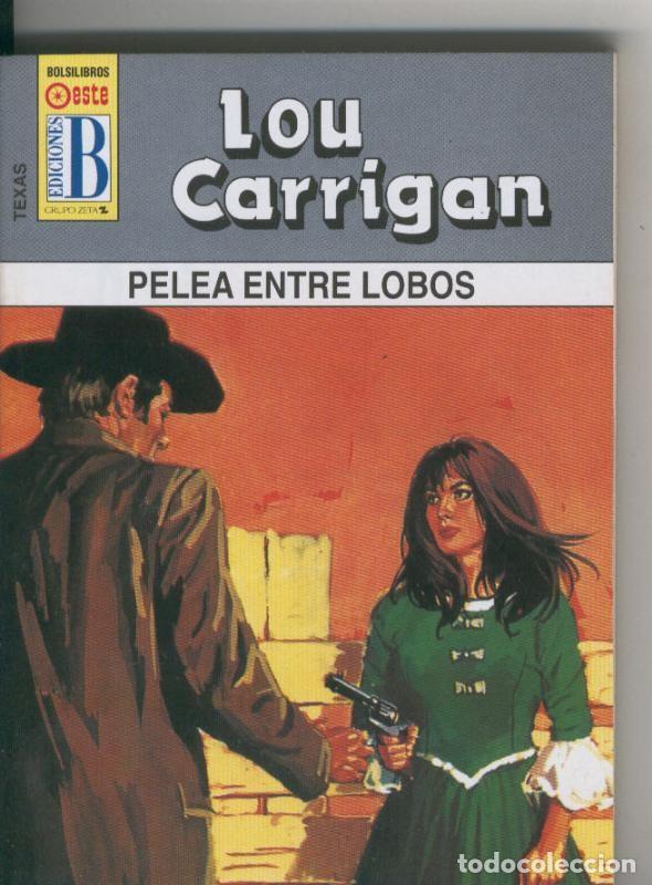 Livros em segunda m&atilde;o: Lou Carrigan: Texas: Pelea entre lobos - Lou Carrigan