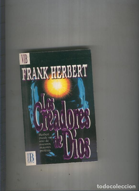 Libros: Los creadores de Dios - Frank Herbert - Foto 1