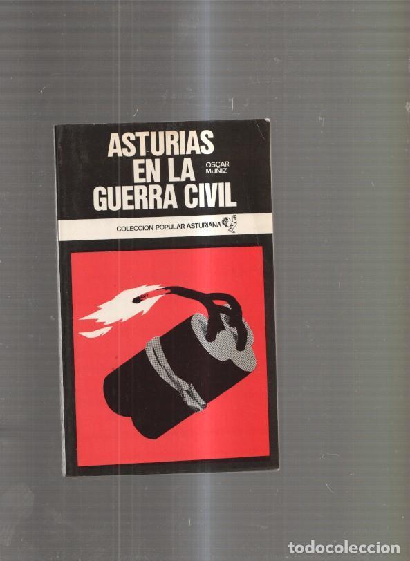 Libri di seconda mano: Asturias en la Guerra Civil - Oscar Mu&ntilde;iz