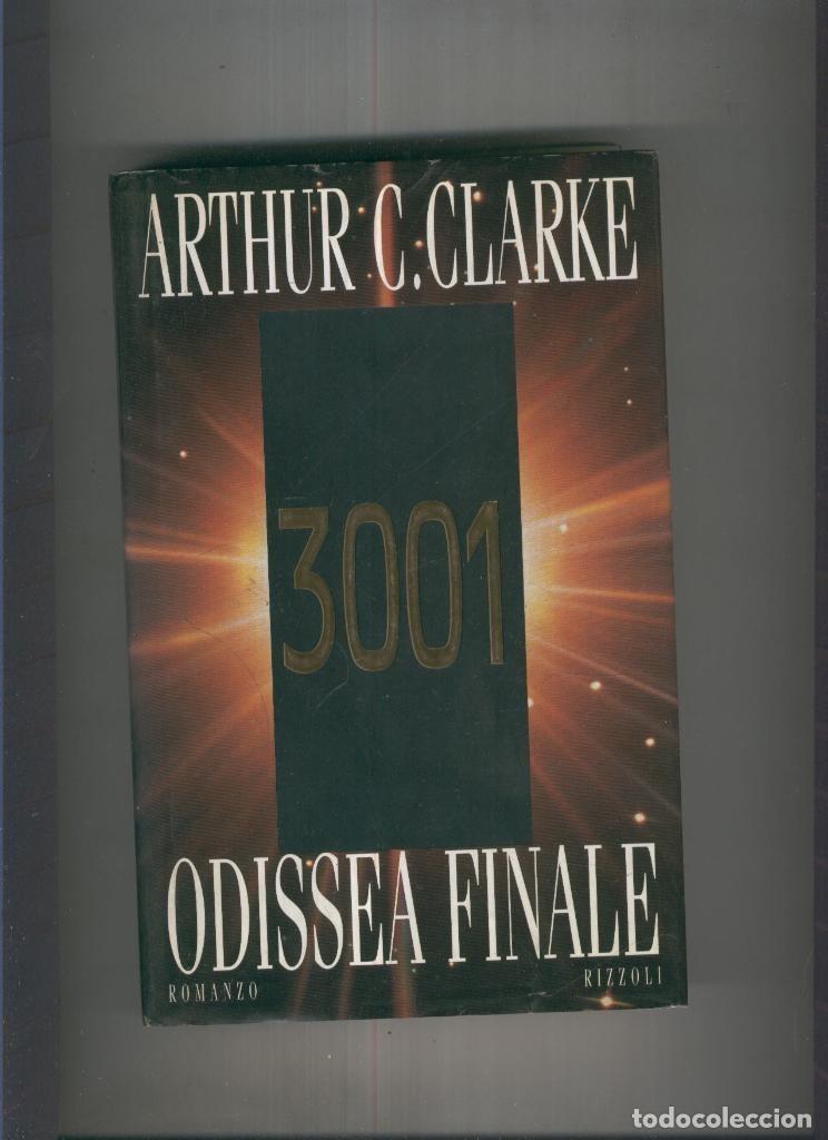 Libros: 3001 Odissea finale - Arthur C. Clarke - Foto 1