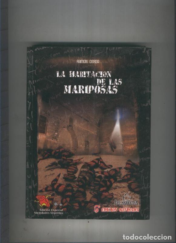 Livros em segunda m&atilde;o: La habitacion de las mariposas - Ramon Cerda