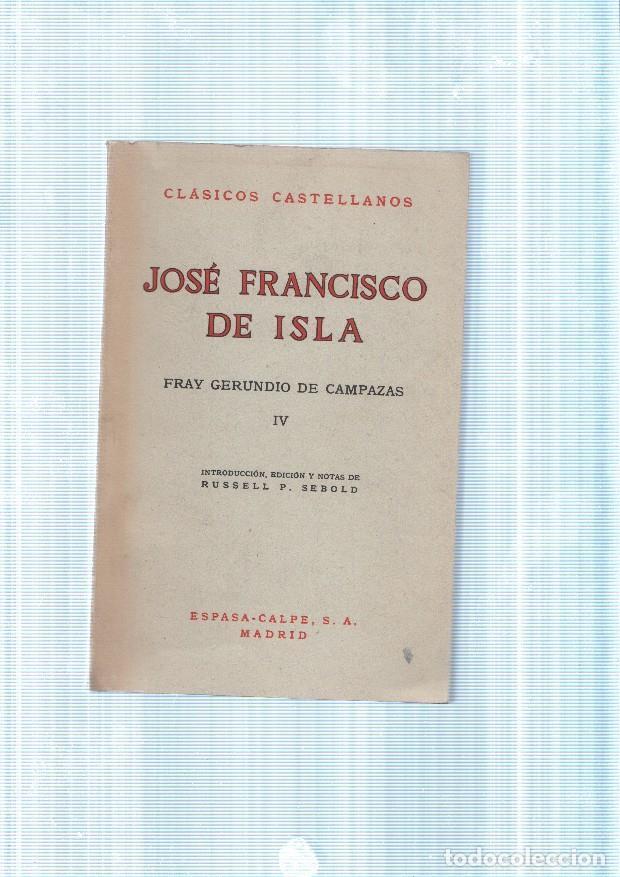 Libros: Fray Gerundio de Campazas volumen IV - Jose Francisco de Isla