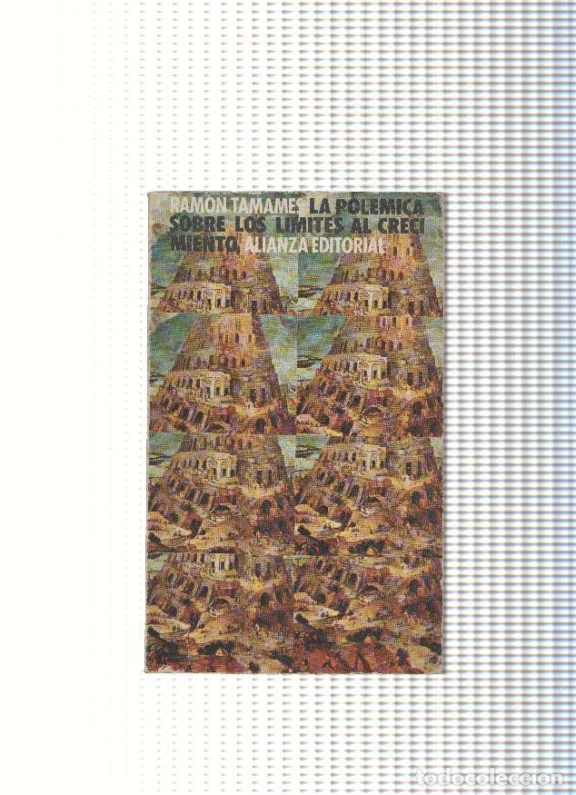 B&uuml;cher: La polemica sobre los limites al crecimiento - Ramon Tamames