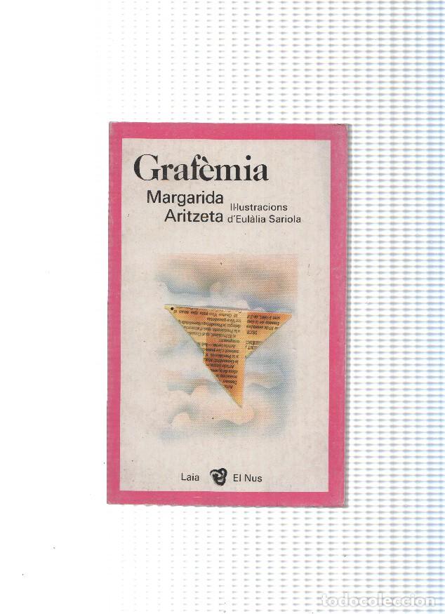 Libri di seconda mano: Grafemia - Margarida Aritzeta
