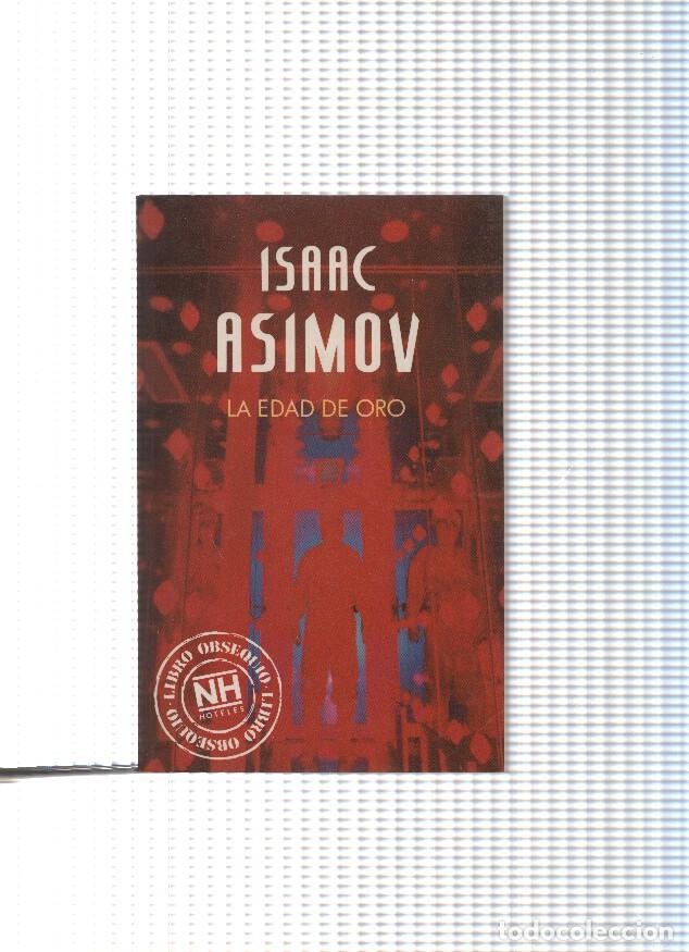 Libros: La edad de oro - Isaac Asimov - Foto 1