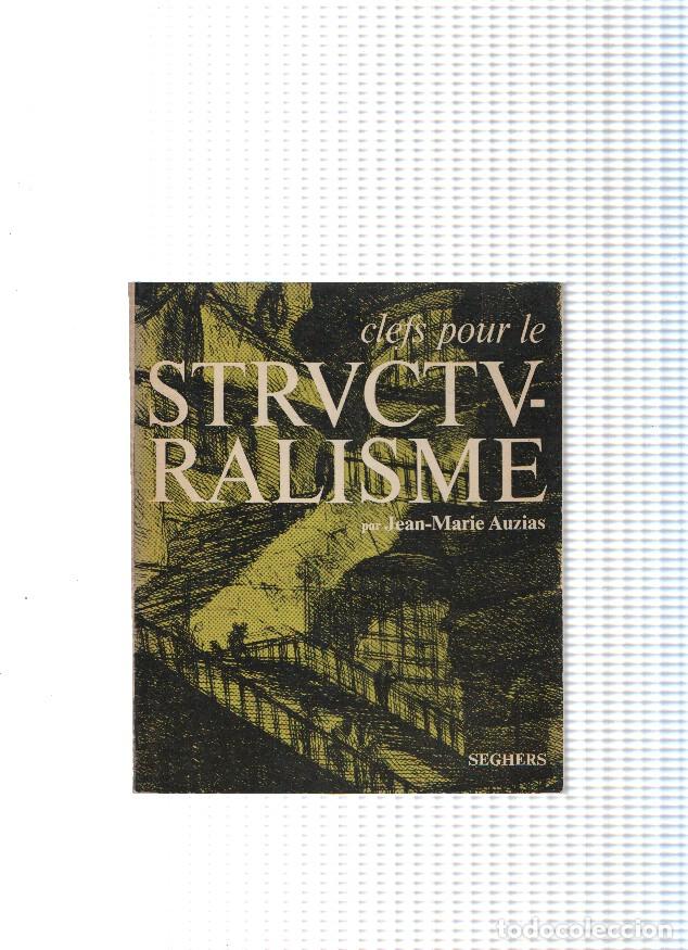 Libros: Le structuralisme - Jean Marie Auzias - Foto 1