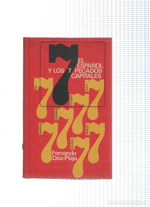 Libros: El espa&ntilde;ol y los siete pecados capitales ( edicion 1969 ) - Fernando Diaz Plaja