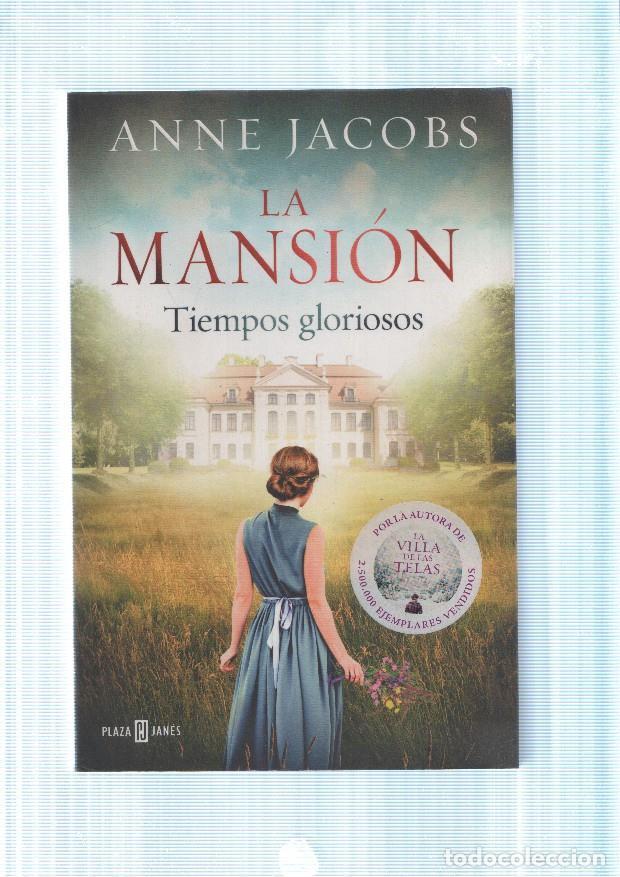 Libros: La Mansion. Tiempos gloriosos - Anne Jacobs - Foto 1