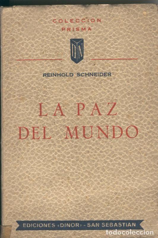 Libros: La paz del mundo - Reinhold Schneider