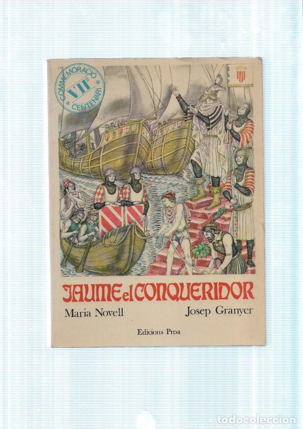 Libros: Jaume el Conqueridor - Maria Novell- Josep Granyer - Foto 1