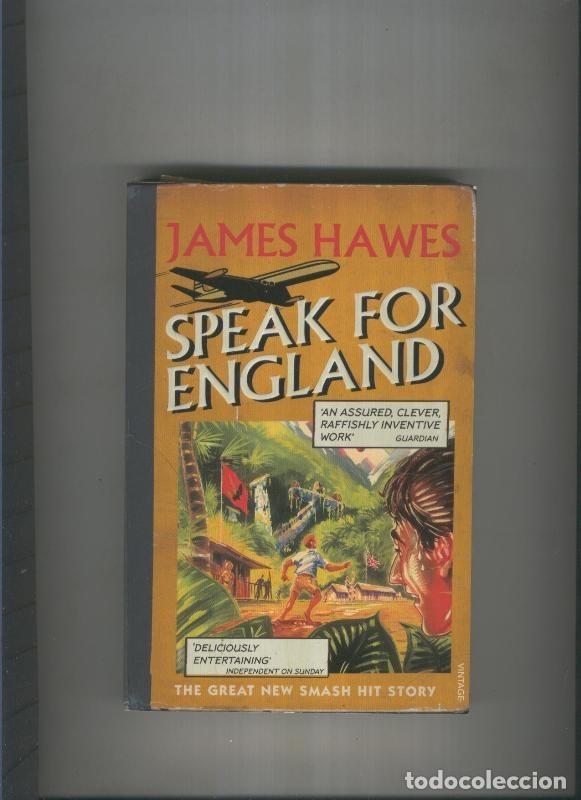 books: Speak for england - James Hawes