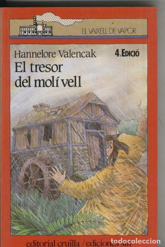 Libri di seconda mano: El tresor del moli vell - Hannelore Valencak
