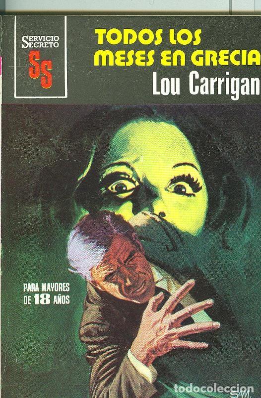 Libros: BOLSILIBRO: Servicio Secreto SS: Todos los meses en Grecia - Lou Carrigan