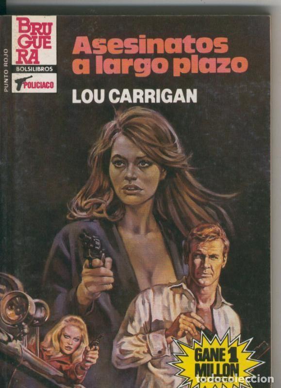 Libros: BOLSILIBRO: Punto Rojo numero 1176: Asesinatos a largo plazo - Lou Carrigan