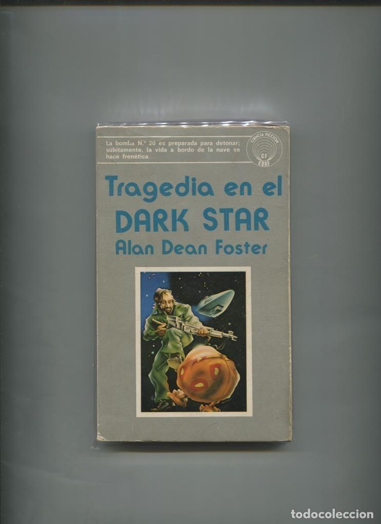 Libros: Tragedia en el Dark Star - Alan Dean Foster - Foto 1